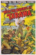 Watch With the Marines at Tarawa Gomovies