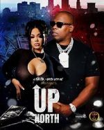 Watch Up North Gomovies