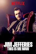 Watch Jim Jefferies: This Is Me Now Gomovies