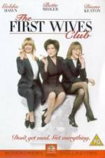 Watch The First Wives Club Gomovies