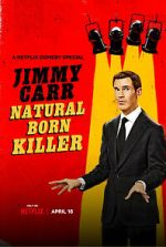 Watch Jimmy Carr: Natural Born Killer Gomovies
