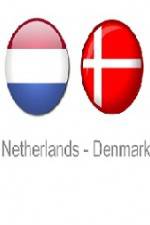 Watch Holland vs Denmark Gomovies