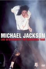Watch Michael Jackson Live in Bucharest The Dangerous Tour Gomovies