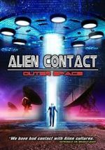 Watch Alien Contact: Outer Space Gomovies