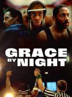 Watch Grace by Night Gomovies