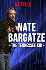 Watch Nate Bargatze: The Tennessee Kid Gomovies