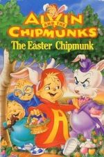 Watch Alvin and the Chipmunks: The Easter Chipmunk Gomovies