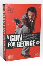 Watch A Gun for George (Short 2011) Gomovies