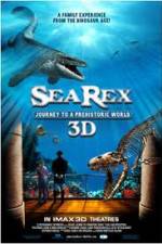 Watch Sea Rex 3D Journey to a Prehistoric World Gomovies