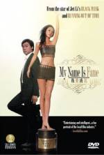Watch My Name Is Fame Gomovies