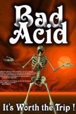 Watch Bad Acid Gomovies
