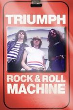Watch Triumph: Rock & Roll Machine Gomovies
