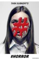 Watch #Horror Gomovies