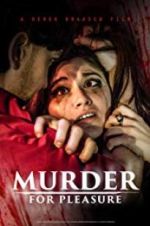 Watch Murder for Pleasure Gomovies