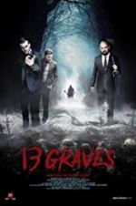 Watch 13 Graves Gomovies