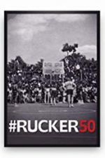 Watch #Rucker50 Gomovies