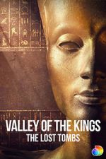 Watch Valley of the Kings: The Lost Tombs Gomovies