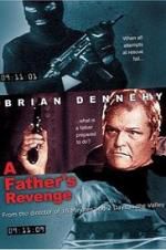 Watch A Father\'s Revenge Gomovies