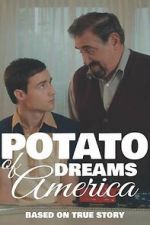 Watch Potato Dreams of America Gomovies