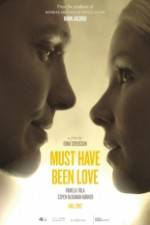 Watch Must Have Been Love Gomovies