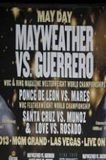 Watch Mayweather vs Guerrero Undercard Gomovies
