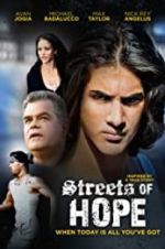 Watch Streets of Hope Gomovies