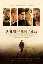 Watch The Movie of My Life Gomovies