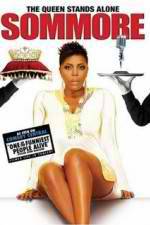 Watch Sommore The Queen Stands Alone Gomovies