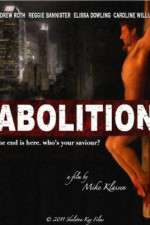 Watch Abolition Gomovies