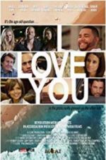 Watch I Love You Gomovies