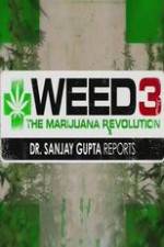 Watch Weed 3: The Marijuana Revolution Gomovies