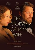 Watch The Story of My Wife Gomovies