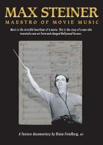 Watch Max Steiner: Maestro of Movie Music Gomovies