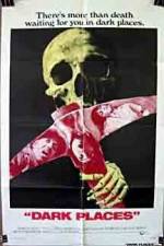 Watch Dark Places Gomovies