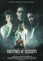 Watch Creatures of Necessity Gomovies