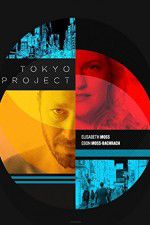 Watch Tokyo Project Gomovies