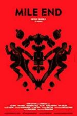 Watch Mile End Gomovies