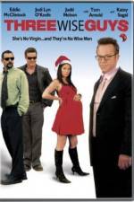Watch Three Wise Guys Gomovies
