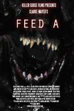Watch Feed A Gomovies