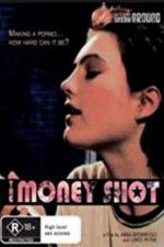 Watch The Money Shot Gomovies