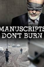 Watch Manuscripts Don't Burn Gomovies