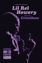 Watch Lil Rel Howery: Live in Crenshaw (TV Special 2019) Gomovies