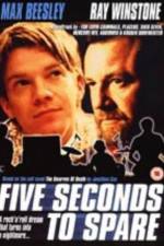 Watch Five Seconds to Spare Gomovies