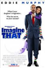 Watch Imagine That Gomovies