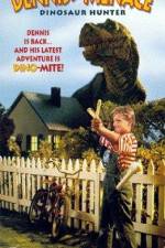 Watch Dennis the Menace Dinosaur Hunter Gomovies