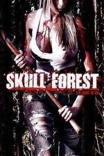 Watch Skull Forest Gomovies