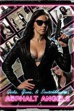 Watch Asphalt Angels Gomovies
