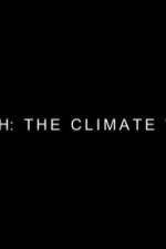 Watch Earth: The Climate Wars Gomovies