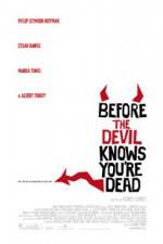 Watch Before the Devil Knows You're Dead Gomovies