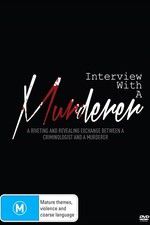 Watch Interview with a Murderer Gomovies